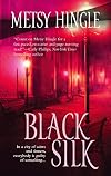 Black Silk