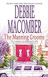 The Manning Grooms (Bride on the Loose / Same Time, Next Year)