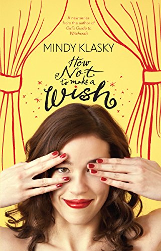 How Not To Make a Wish book cover