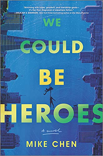 We Could Be Heroes book cover