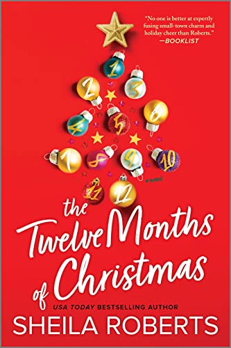The Twelve Months of Christmas / by Roberts, Sheila