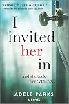 I Invited Her In