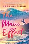 The Maui Effect: An Adventurous Spicy Romance for Beach Lovers, Perfect for Fall 2024, Dive into the World of Big-Wave Surfing With ‘Iwa And Dane