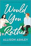 Would You Rather