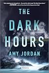 The Dark Hours: A Novel