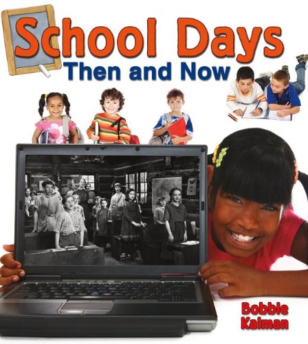 Cover of School Days Then and Now