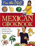The Young Chefs Mexican Cookbook