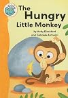 The Hungry Little Monkey (Tadpoles)