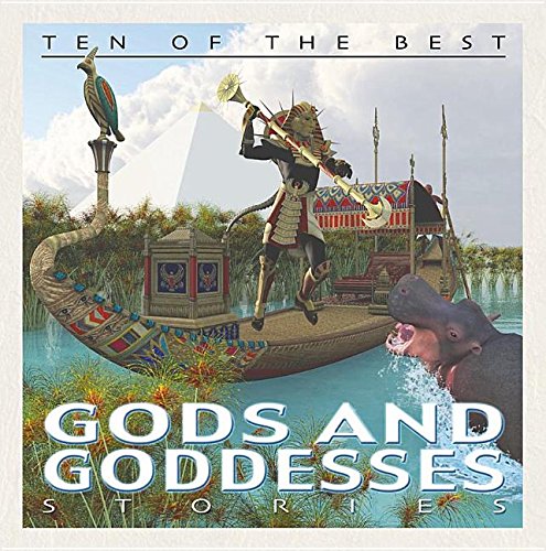 Cover of Ten of the best god and goddess stories