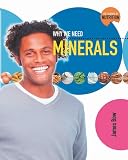 Why We Need Minerals