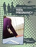 Teen Pregnancy Straight Talk Aboutcrabtree