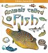 Animals Called Fish (What Kind of Animal Is It?)