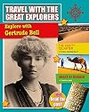Explore with Gertrude Bell