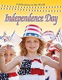Independence Day Celebrations In My World Paperback