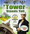 A Tower Stands Tall
