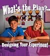 What's the Plan?: Designing Your Experiment