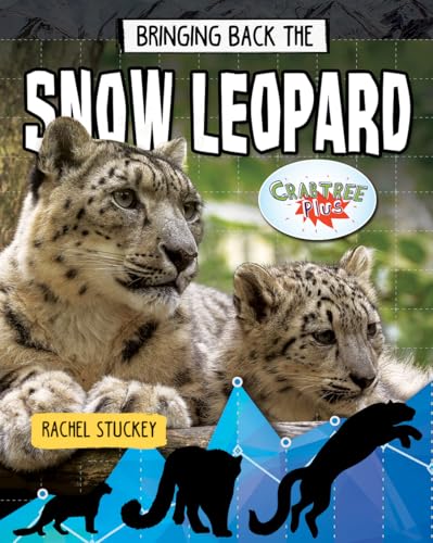 Cover of Bringing Back the Snow Leopard