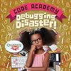Debugging Disaster! (Code Academy)