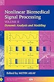 Nonlinear Biomedical Signal Processing Dynamic Analysis And Modeling