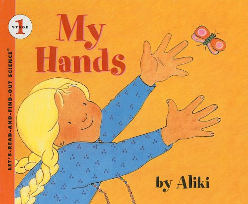 My Hands (By: Aliki) cover