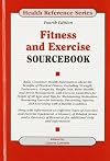 Fitness and Exercise Sourcebook (Fitness & Exercise Sourcebook)