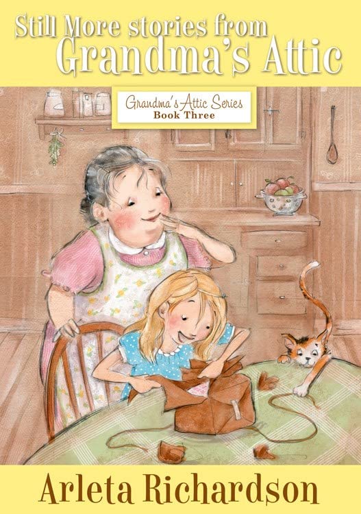 Cover of Still more stories from Grandma's attic
