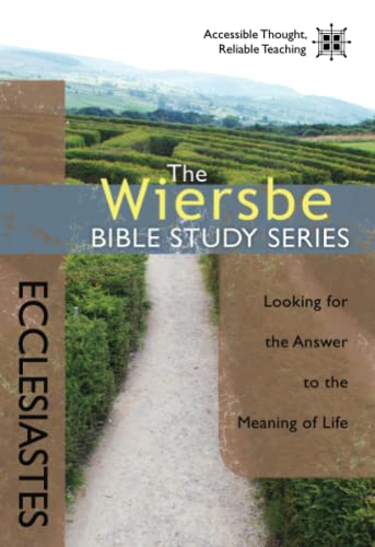 Ecclesiastes: Looking for the Answer to the Meaning of Life cover