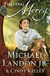 Finding Mercy: A Novel (Mercy Medallion Series)