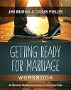 Getting Ready for Marriage Workbook
