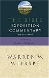 The Bible Exposition Commentary: Old Testament (The Prophets)