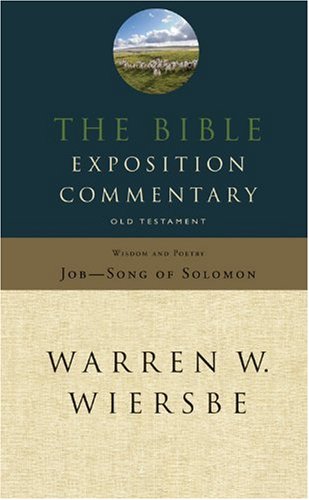 The Bible Exposition Commentary, Old Testament Wisdom and Poetry book cover