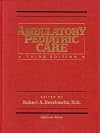 Ambulatory Pediatric Care
