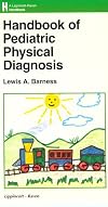 Handbook of pediatric physical diagnosis