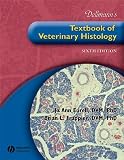 Dellmanns Textbook Of Veterinary Histology With Cd