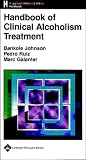 Handbook Of Clinical Alcoholism Treatment