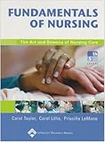 Fundamentals Of Nursing The Art And Science Of Nursing Care