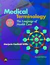 Medical Terminology: The Language Of Health Care (C.D.ROM included)