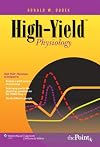 High-Yield&trade; Physiology (High-Yield Series)