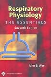 Respiratory Physiology The Essentials