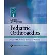 Lovell & Winter's Pediatric Othopaedics