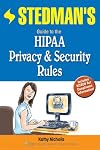 Stedman's Guide to the HIPAA Privacy Rule
