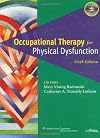 Occupational Therapy for Physical Dysfunction