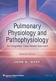 Pulmonary Physiology And Pathophysiology An Integrated Casebased Approach Point Lippincott Williams Wilkins