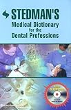 Stedmans Medical Dictionary For The Dental Professions
