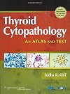 Thyroid Cytopathology: A Text and Atlas