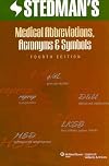 Stedman's Medical Abbreviations, Acronyms and Symbols (Stedman's Abbreviations, Acronyms & Symbols)