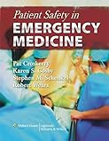 Patient Safety In Emergency Medicine