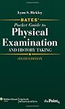 Bates Pocket Guide To Physical Examination And History Taking