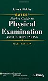 Bates' Pocket Guide to Physical Examination and History Taking