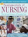 Fundamentals of Nursing: The Art and Science of Nursing Care